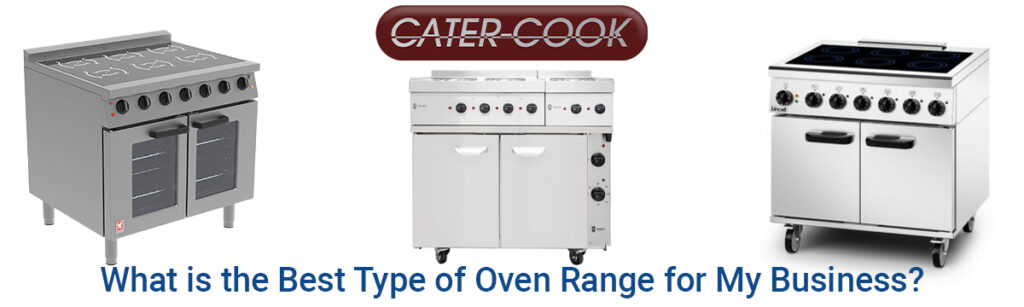 Cater-Kwik are here to help you pick the right commercial oven range for your kitchen
