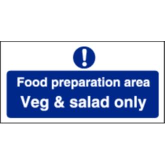 Vogue L842 Food Preparation Area Veg And Salad Only Sign