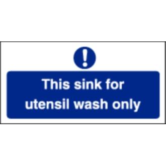 L956 Utensil Wash Only Sign