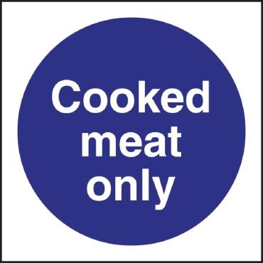 Cooked Meat Only Sign - L959