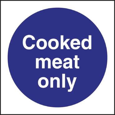 Cooked Meat Only Sign - L959
